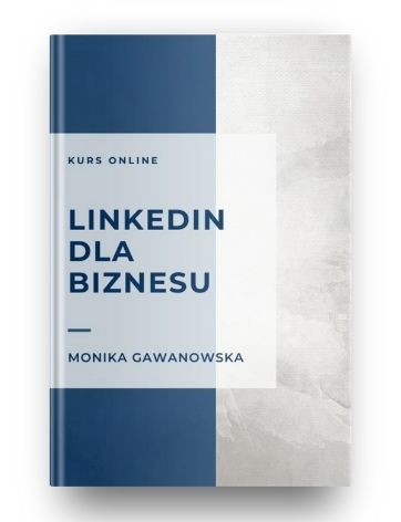 Kurs online LinkedIn dla biznesu