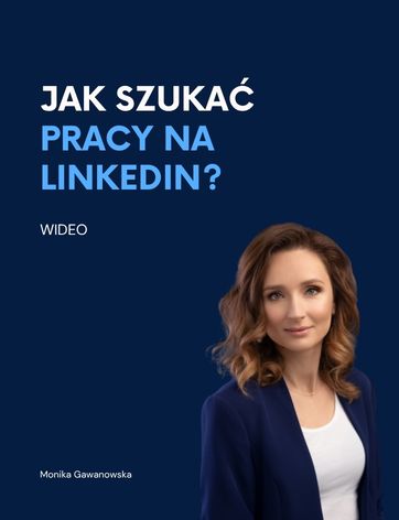 Darmowy webinar Jak szukać pracy na LinkedIn?