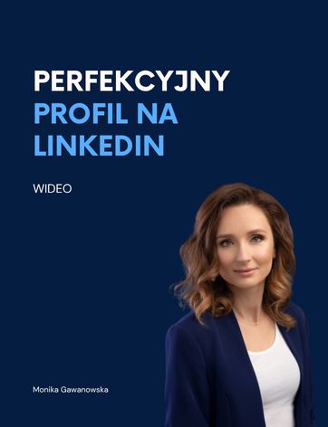 Darmowy webinar Perfekcyjny profil na LinkedIn