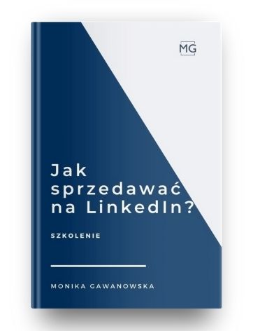 Jak sprzedawać na LinkedIn to dobry kurs, który prowadzi Monika Gawanowska. Podczas szkolenia dowiesz się, jak skutecznie sprzedawać na LinkedIn